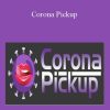 John Anthony - Corona Pickup