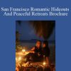 Joy of Life - San Francisco Romantic Hideouts And Peaceful Retreats Brochure