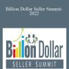 Kevin King - Billion Dollar Seller Summit 2022