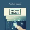 Laura Silva Quesada - Anchor magic