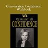 Leil Lowndes - Conversation Confidence Workbook