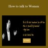 Magic Leone - How to talk to Women