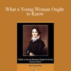 Mary Wood Allen - What a Young Woman Ought to Know3