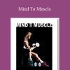 Michael Hall - Mind To Muscle