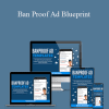 Miles Beckler - Ban Proof Ad Blueprint