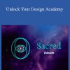 Sacred Union - Unlock Your Design Academy