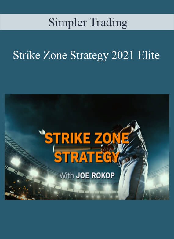 Simpler Trading - Strike Zone Strategy 2021 Elite