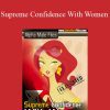 Steve Scott - Supreme Confidence With Women