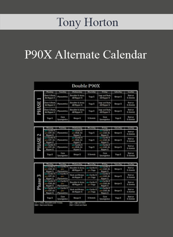 Tony Horton - P90X Alternate Calendar