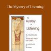 Alfred Tomatis & Tim Wilson - The Mystery of Listening