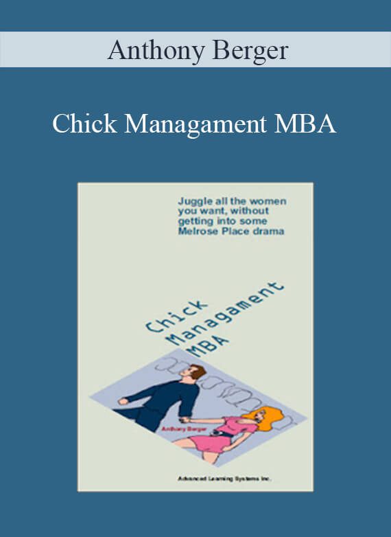 Anthony Berger - Chick Managament MBA