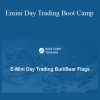 Base Camp Trading - Emini Day Trading Boot Camp