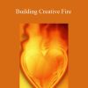 Bishop - Building Creative Fire