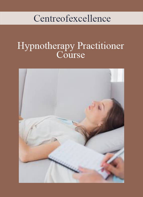 Centreofexcellence - Hypnotherapy Practitioner Course