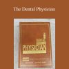 Dr. Aelred C. Fonder - The Dental Physician