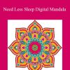 Eric Thompson - Need Less Sleep Digital Mandala