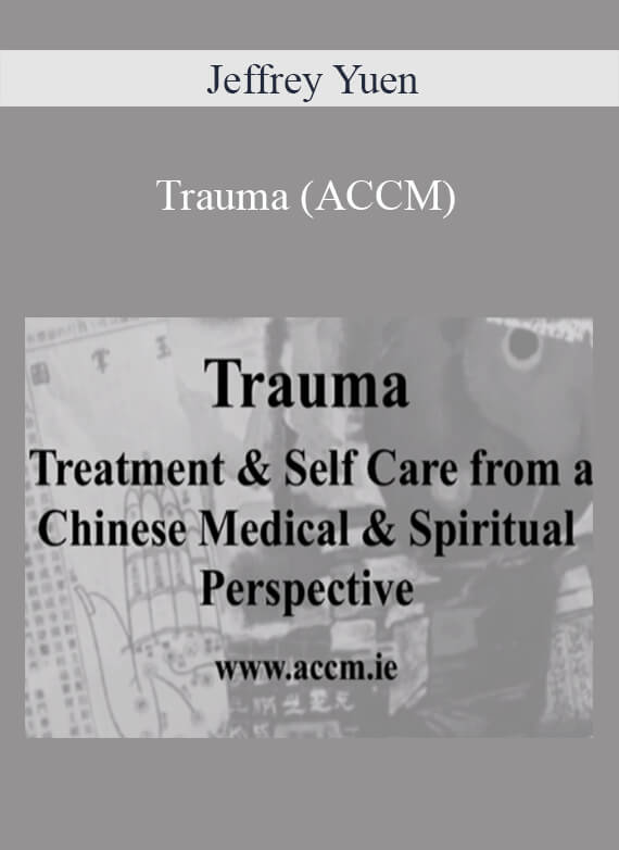 Jeffrey Yuen - Shang - Trauma (ACCM)