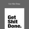 John La Tourrette - Get Shit Done