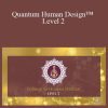 Karen Curry Parker - Quantum Human Design™ Level 2