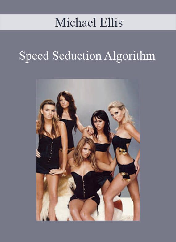 Michael Ellis - Speed Seduction Algorithm