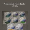 Mike McMahon - Professional Forex Trader Library