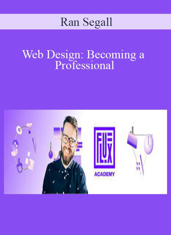 Ran Segall - Web Design Becoming a Professional