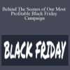 Rob Allen - Behind The Scenes of Our Most Profitable Black Friday Campaign