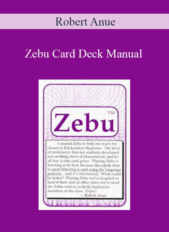 vRobert Anue - Zebu Card Deck Manual