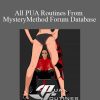 Sheek - All PUA Routines From MysteryMethod Forum Database