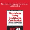 Steven Capobianco - Kinesiology Taping Practitioner Certification