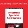 Steven Capobianco - Movement Specialist Certification