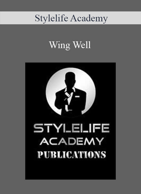 Stylelife Academy - Wing Well