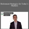 Vince Vora - Retirement Strategies for Today’s Markets