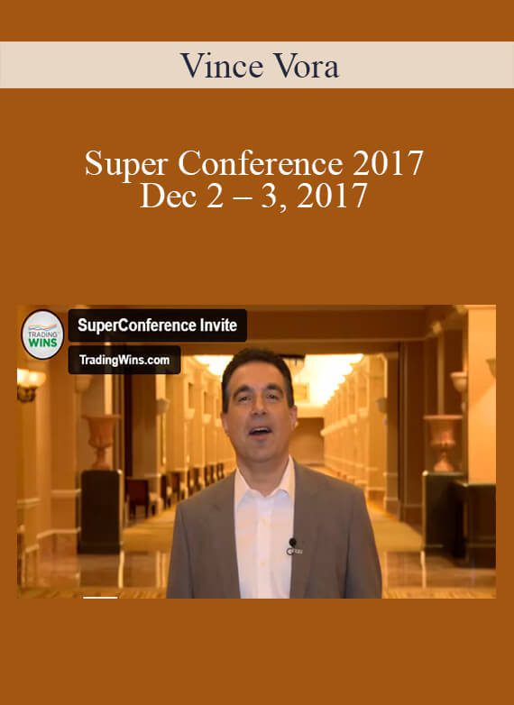 Vince Vora - Super Conference 2017 – Dec 2 – 3, 2017