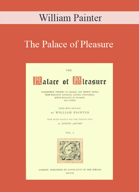 VWilliam Painter - The Palace of Pleasure