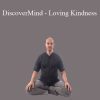 Adam Mizner - DiscoverMind - Loving Kindness