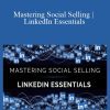 Brynne Tillman and Bill McCormick - Mastering Social Selling LinkedIn Essentials