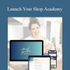 Christina Scalera - Launch Your Shop Academy