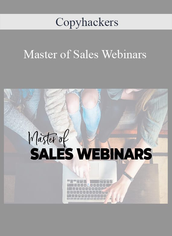 Copyhackers - Master of Sales Webinars