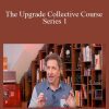 Dave Asprey - The Upgrade Collective Course Series 1