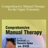 Dimitrios Kostopoulos - Comprehensive Manual Therapy for the Upper Extremity