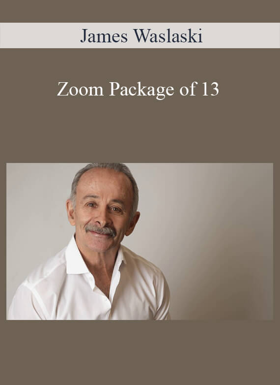 James Waslaski - Zoom Package of 13