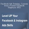 Khalid Hamadeh - Facebook Ads Training - Lessons from a Former Facebook Employee 2022