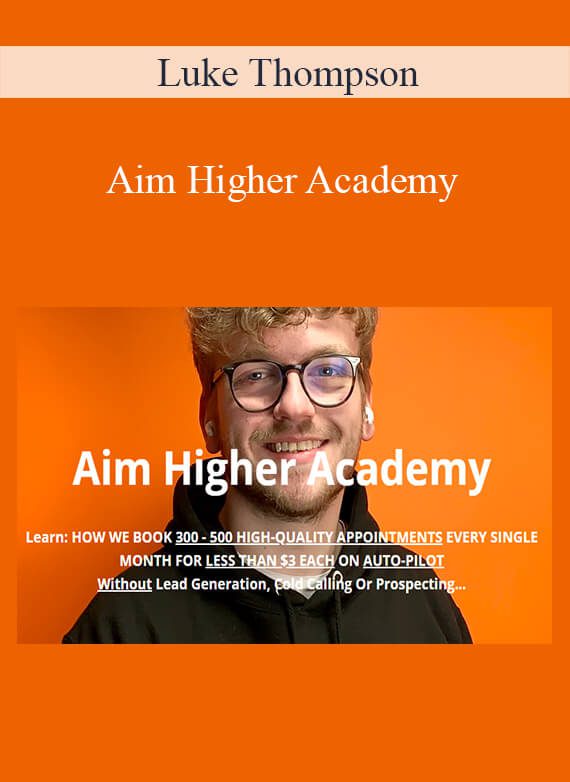 Luke Thompson - Aim Higher Academy