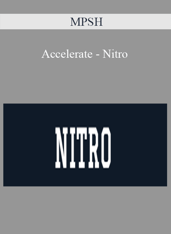 MPSH - Accelerate - Nitro