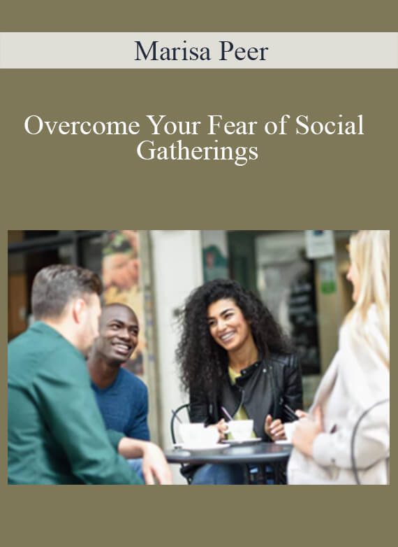 Marisa Peer - Overcome Your Fear of Social Gatherings