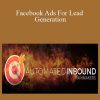 Rainmaker University - Facebook Ads For Lead Generation