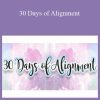 vRoxy Lee - 30 Days of Alignment