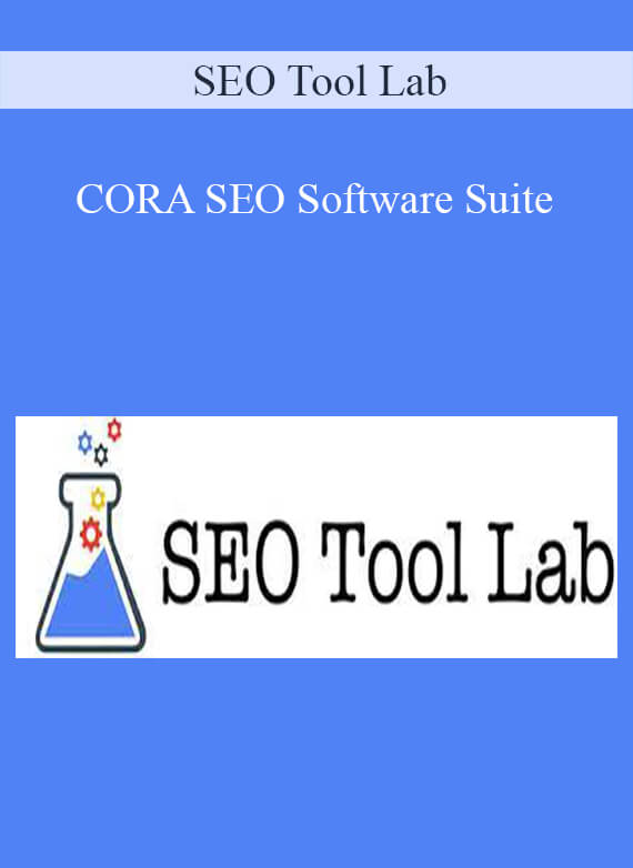 SEO Tool Lab - CORA SEO Software Suite