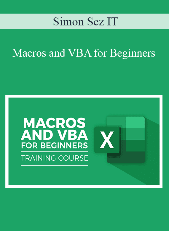 Simon Sez IT - Macros and VBA for Beginners